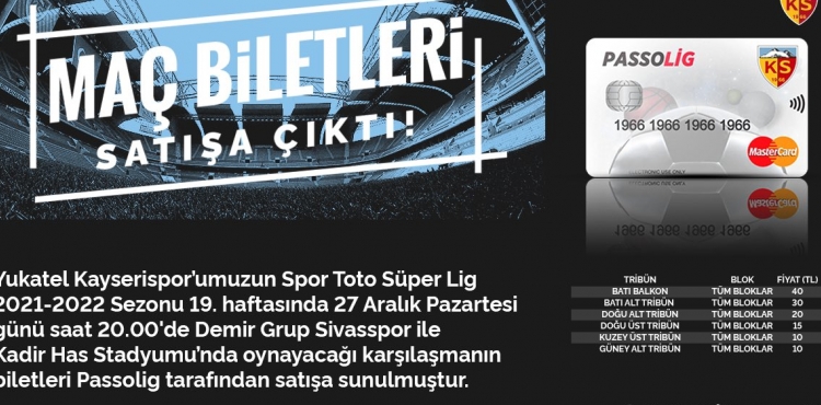 Kayserispor- Sivasspor Ma Biletleri Sata kt