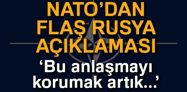 NATO Dışişleri Bakanlarından Rusya'ya INF anlaşmasına uyma çağrısı