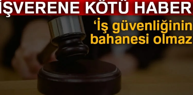 İşverene kötü haber!