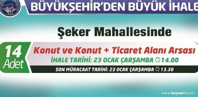 BÜYÜKŞEHİR’DEN ARSA İHALESİ