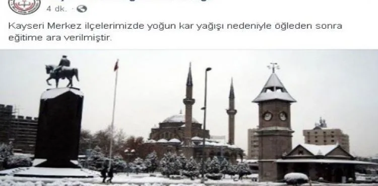 Kayseri'de okullar öğleden sonra tatil edildi