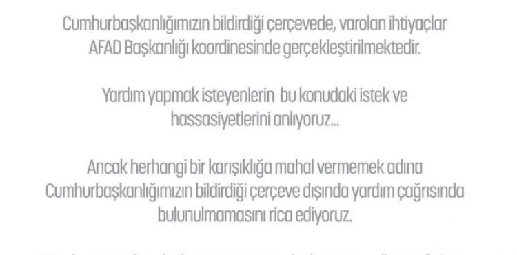 Yardım çağrısında bulunulmamasını rica ediyoruz