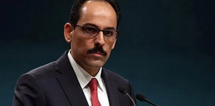 Cumhurbaşkanlığı Sözcüsü Kalın: Tedbirleri uygularsak mücadelemiz başarılı olur