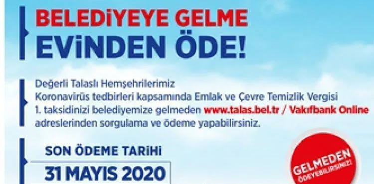 EMLAK VE ÇEVRE TEMİZLİK VERGİLERİNİ EVDEN ÖDEYİN