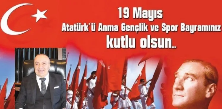 BAŞKAN UZUNLUOĞLU'NDAN 19 MAYIS MESAJI