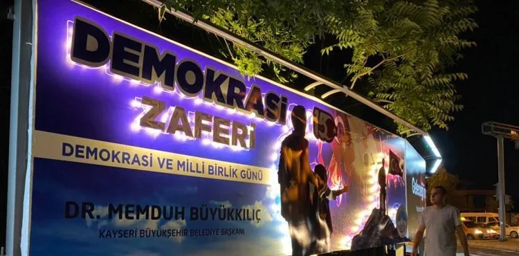 BÜYÜKŞEHİR 15 TEMMUZ’U BİLLBOARD İŞLEDİ
