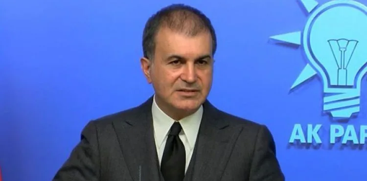 Sözcü Çelik'ten AB ilişkileri açıklaması