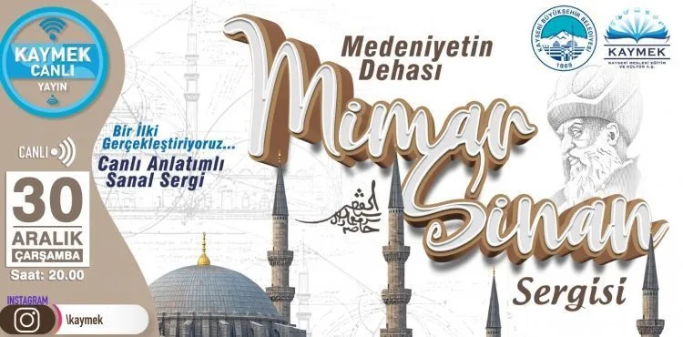 BÜYÜKŞEHİR KAYMEK’TEN BİR İLK: CANLI ANLATIMLI SANAL SERGİ