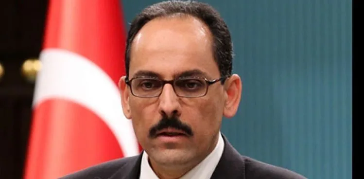 İBRAHİM KALIN: MÜLTECİLER ÜZERİNDEN YÜRÜTÜLEN NEFRET SİYASETİ, VİCDAN KARARMASIDIR