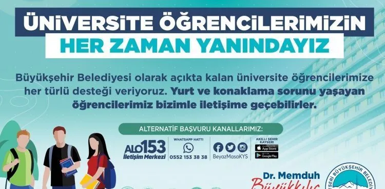 KAYSERİ BÜYÜKŞEHİR, HİÇBİR ÜNİVERSİTE ÖĞRENCİSİNİ YALNIZ BIRAKMIYOR