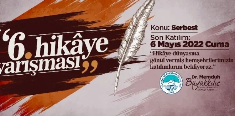 KÜLTÜR SANAT FAALİYETLERİNİN ÖNCÜSÜ BÜYÜKŞEHİR’İN 6. HİKÂYE YARIŞMASI BAŞLIYOR