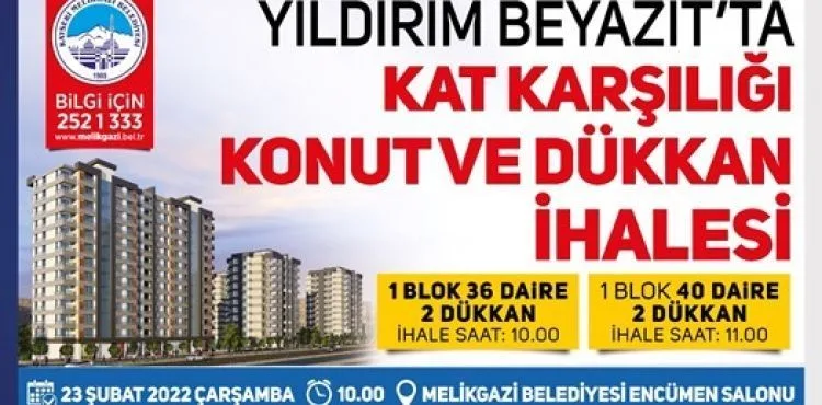 MELİKGAZİ BELEDİYESİ’NDEN KAT KARŞILIĞI KONUT VE DÜKKÂN İHALESİ