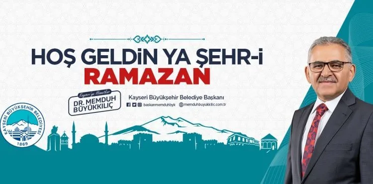 BÜYÜKKILIÇ: “ŞEHR-İ RAMAZAN GÖNLÜMÜZE, ŞEHRİMİZE HOŞ GELDİ, SAFA GELDİ”