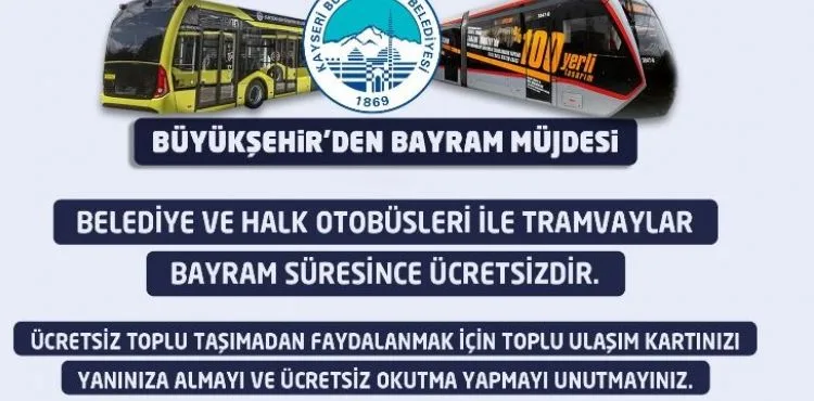 BAŞKAN BÜYÜKKILIÇ’TAN BAYRAM BOYU ÜCRETSİZ ULAŞIM MÜJDESİ
