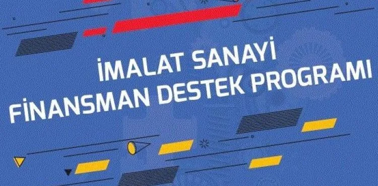 ORAN 2022 Yılı Finansman Destek Programı açıklandı