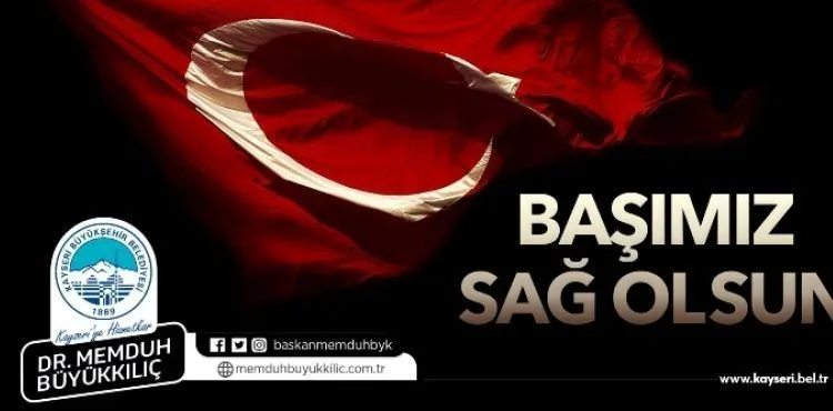 KAYSERİ BÜYÜKŞEHİR’DEN ŞEHİTLERE SAYGI