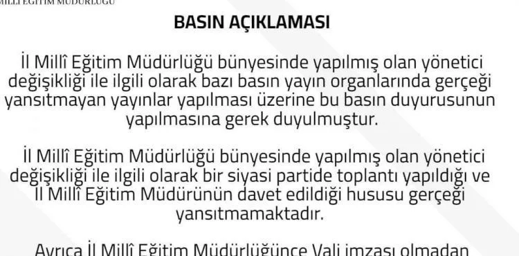 İl Milli Eğitim’den ‘yönetici değişikliği’ açıklaması