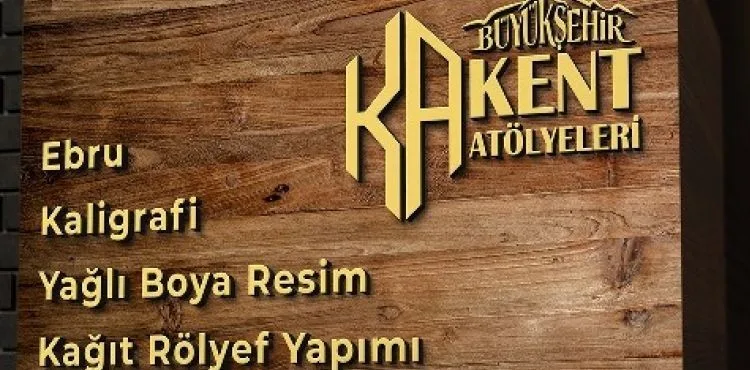 BÜYÜKŞEHİR’İN KENT ATÖLYESİ PROJESİ’NE KAYITLAR DEVAM EDİYOR