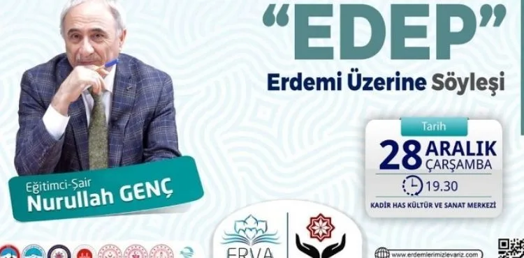 EVRA PROJESİ KAPSAMINDA ‘EDEP ERDEMİ’ KONULU SÖYLEŞİ