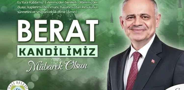 BAŞKAN ESAT ÖZTÜRK’TEN BERAT KANDİLİ KUTLAMA MESAJI