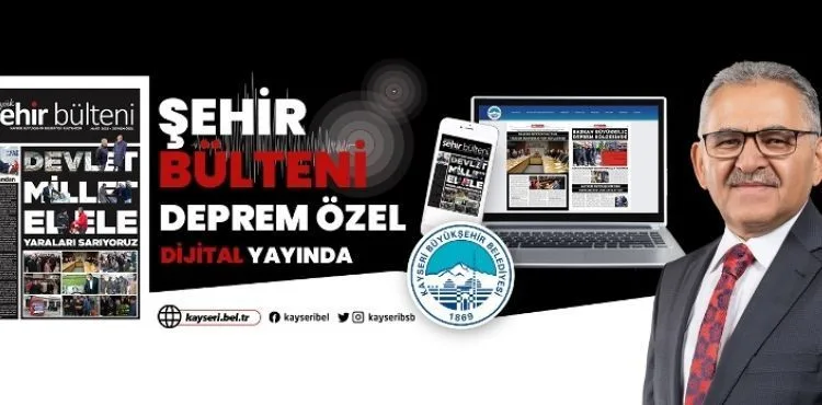 BÜYÜK ŞEHİR BÜLTENİ “DEPREM ÖZEL” SAYISI YAYINDA