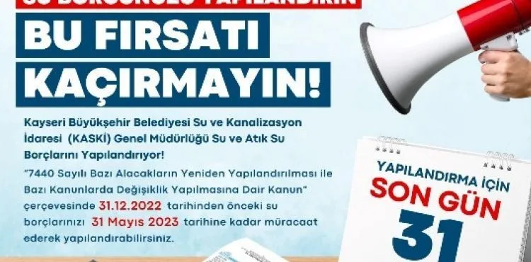KASKİ’DEN SU BORCU OLANLARA YAPILANDIRMA FIRSATI