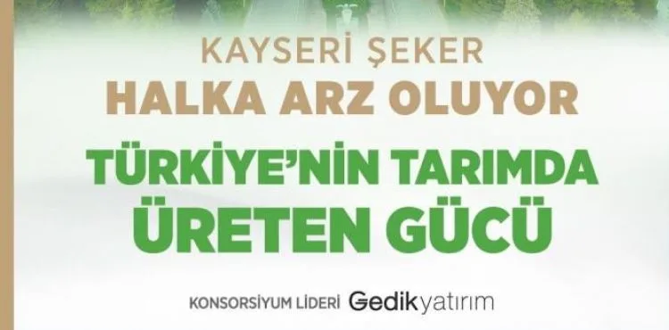 Kayseri Şeker ilk ve tek halka arz şirket oldu