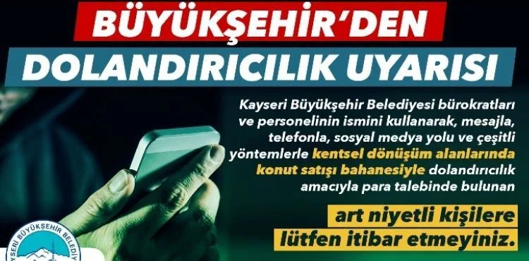 BÜYÜKŞEHİR’DEN “DOLANDIRICILIK” UYARISI