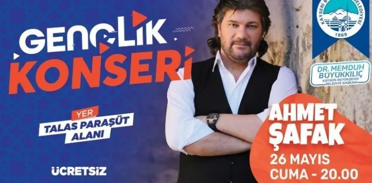 BÜYÜKŞEHİR’DEN GENÇLİĞE AHMET ŞAFAK KONSERİ