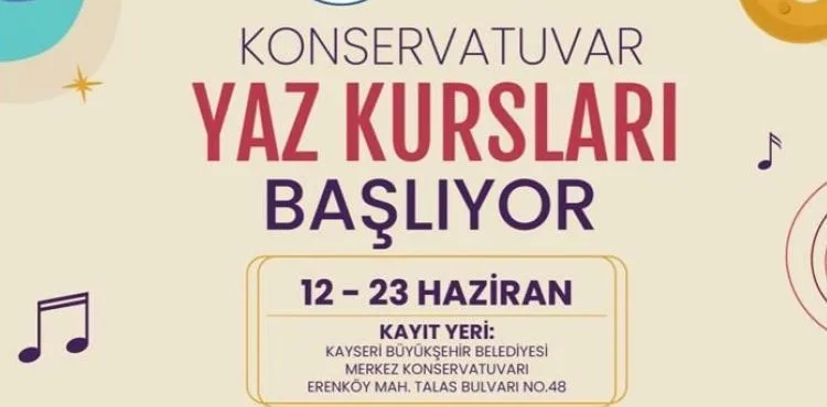 BÜYÜKŞEHİR’İN KONSERVATUVAR YAZ KURSLARI BAŞLIYOR