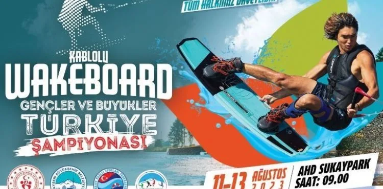 BÜYÜKŞEHİR SPOR A.Ş. WAKEBOARD TÜRKİYE ŞAMPİYONASI’NA EV SAHİPLİĞİ YAPIYOR
