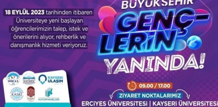 BÜYÜKŞEHİR, KAYSERİ’YE YENİ GELEN ÖĞRENCİLERE REHBERLİK VE DANIŞMANLIK HİZMETİ BAŞLATTI