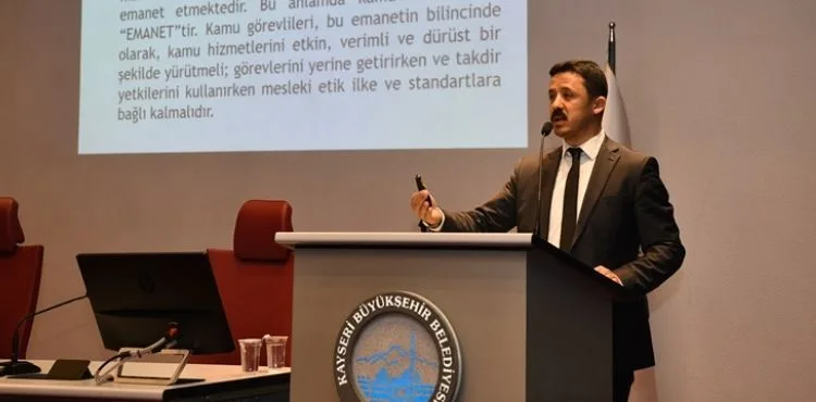 KAYSERİ BÜYÜKŞEHİR’DEN PERSONELE “ETİK DAVRANIŞ İLKELERİ” EĞİTİMİ