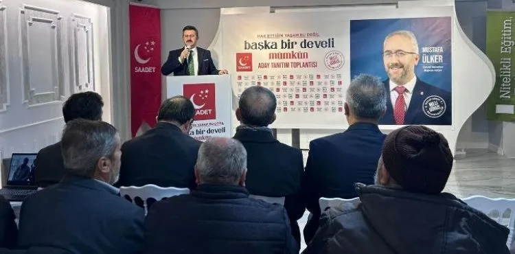 SAADET PARTİSİ DEVELİ’DE İDDİASINI ORTAYA KOYDU