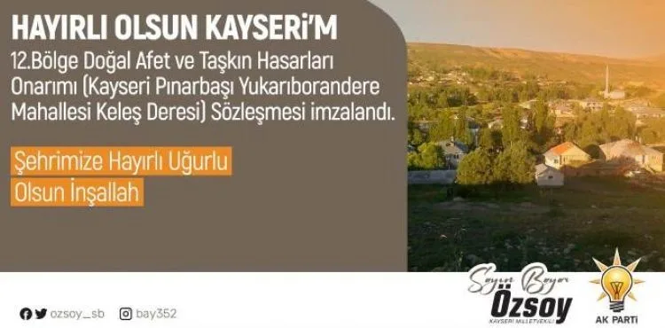 Milletvekili Özsoy duyurdu: “Keleş Deresi’nde doğal afet ve taşkın hasarı onarımı yapılacak”