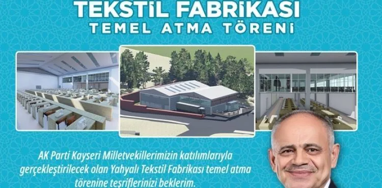 Yahyalı'da Yeni Tekstil Fabrikasının Temeli Atılıyor: 200 Kişiye İş İmkânı Sağlanacak