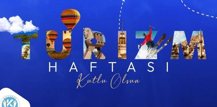 KAYÜ Rektörü Karamustafa'dan "Turizm Haftası" Mesajı