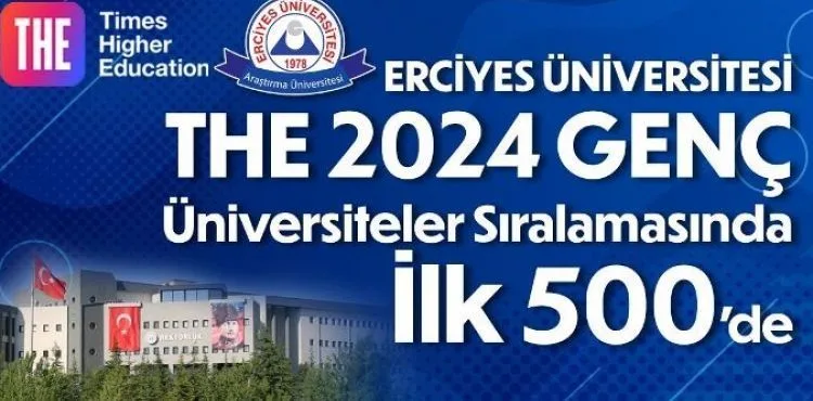ERÜ, THE Genç Üniversiteler Dünya Sıralamasında İlk 500 Üniversite Arasında