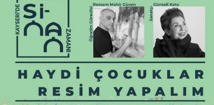 BAŞKAN BÜYÜKKILIÇ: “KAYSERİ’Yİ, EŞSİZ DEHA MİMAR SİNAN’IN ESERLERİYLE SÜSLEYECEĞİZ”