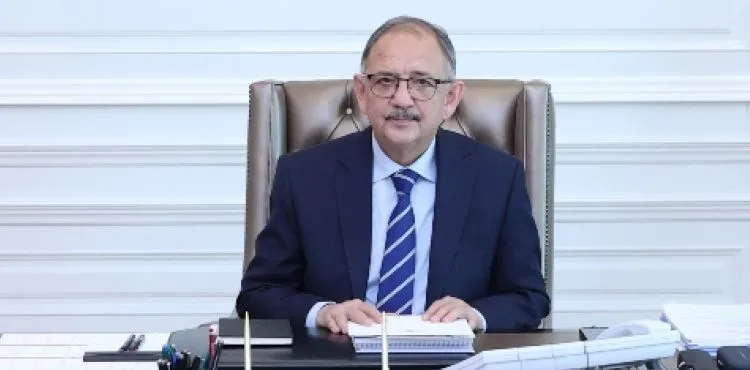 ÇEVRE, ŞEHİRCİLİK VE İKLİM DEĞİŞİKLİĞİ BAKANI MEHMET ÖZHASEKİ:
