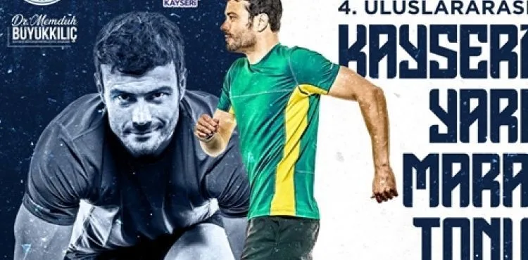 4’ÜNCÜ ULUSLARARASI KAYSERİ YARI MARATONU KAYITLARI SÜRÜYOR