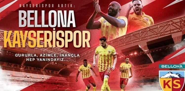 Bellona, Kayserispor’un yeni isim sponsoru oldu