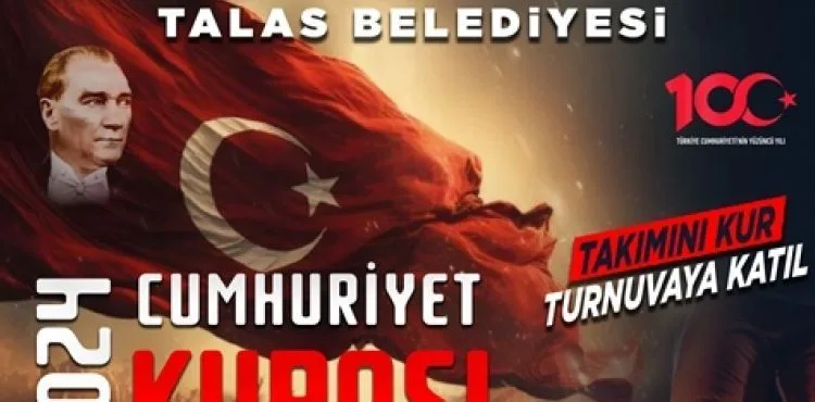 TALAS'TA CUMHURİYET KUPASI HEYECANI YAŞANACAK!