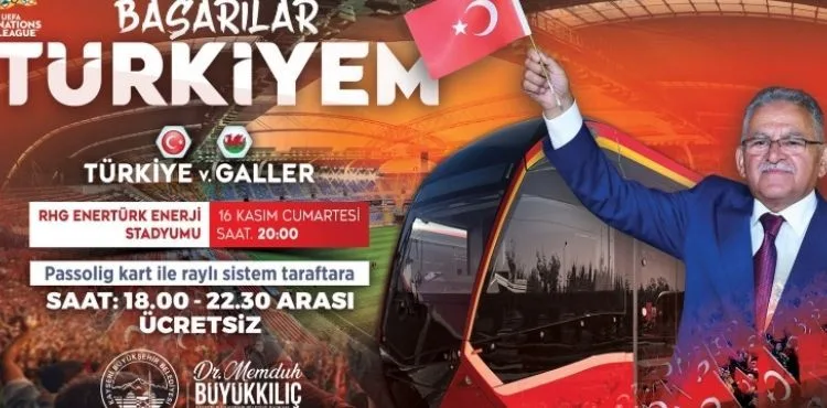 BAŞKAN BÜYÜKKILIÇ’TAN A MİLLİ TAKIMA ÖZEL TARAFTARA “ÜCRETSİZ” TRAMVAY DESTEĞİ