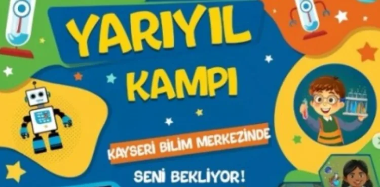 KAYSERİ BİLİM MERKEZİ’NDEN VERİMLİ VE KEYİFLİ BİR TATİL İÇİN YARIYIL KAMPI