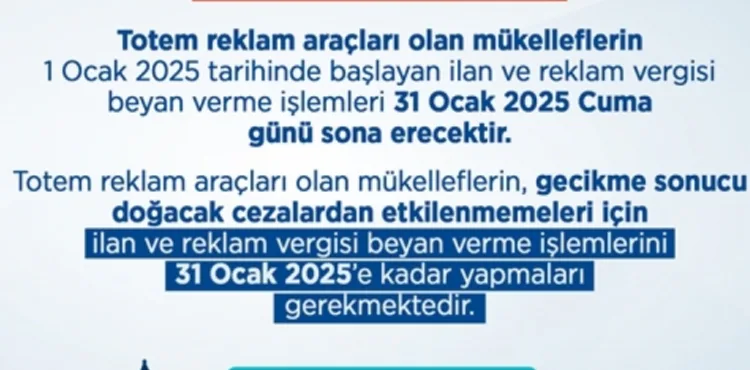 BÜYÜKŞEHİR'DEN, İLAN VE REKLAM VERGİSİ BEYAN VERME İŞLEMLERİ DUYURUSU