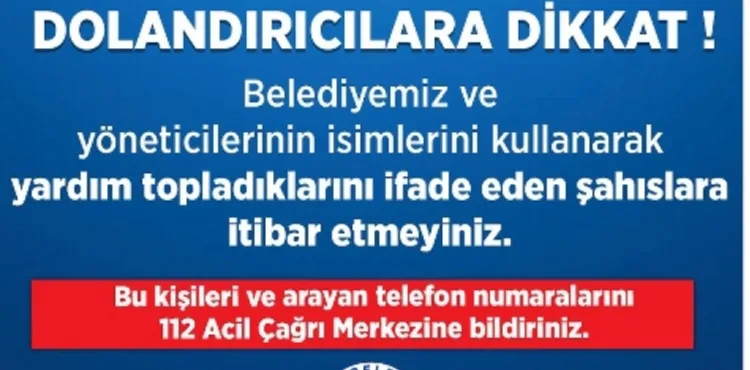 TALAS BELEDİYESİ’NDEN DOLANDIRICILIK UYARISI