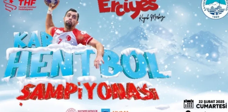ERCİYES’TEN TÜRKİYE’DE BİR İLK DAHA: KAR HENTBOL ŞAMPİYONASI