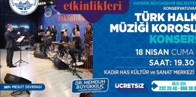 BÜYÜKŞEHİR TÜRK HALK MÜZİĞİ KOROSU, ANADOLU EZGİLERİYLE BULUŞUYOR