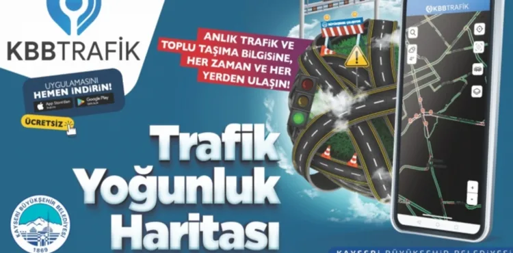 YENİ ÖZELLİKLERİ İLE KAYSERİ'DE AKILLI ULAŞIMIN ADI: ‘KBB TRAFİK’İN KULLANICISI 100 BİNİ AŞTI